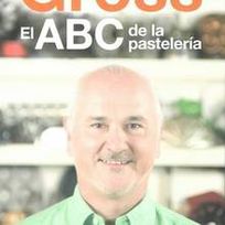 Alistate-El Abc de la Pastelería Osvaldo Gross
